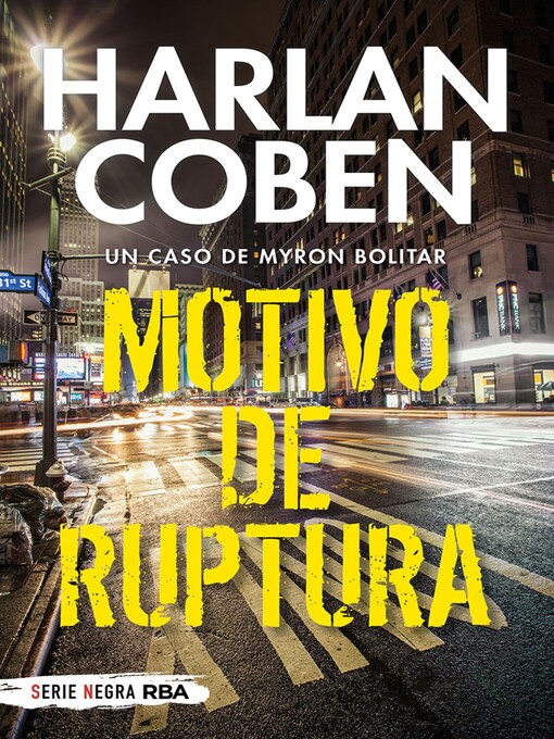 Title details for Motivo de ruptura by Harlan Coben - Available